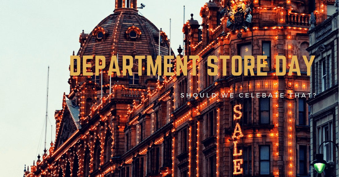 Department Store Day...Should we be celebrating? - Steel Pony