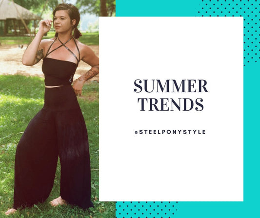 Summer Trends - Steel Pony