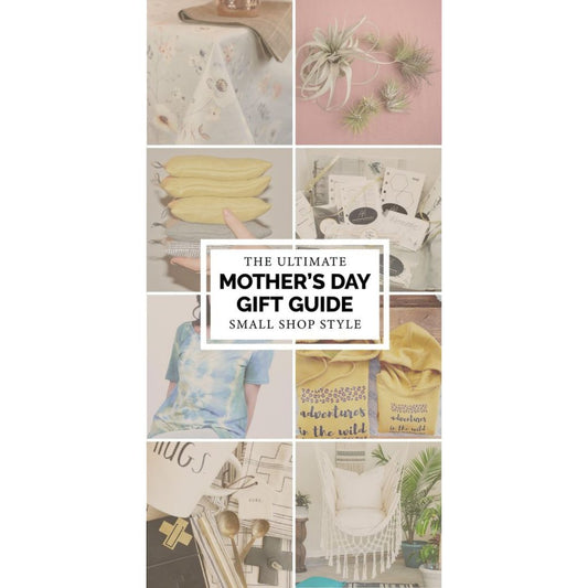 Ultimate Mothers Day Gift Guide Small Business Style - Steel Pony