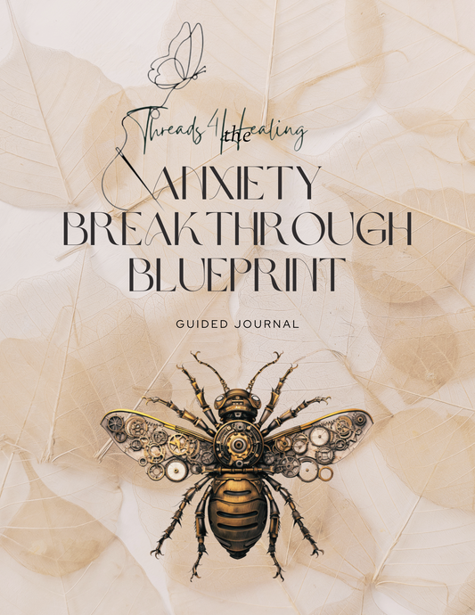 Threads4Healing Anxiety Breakthrough Blueprint